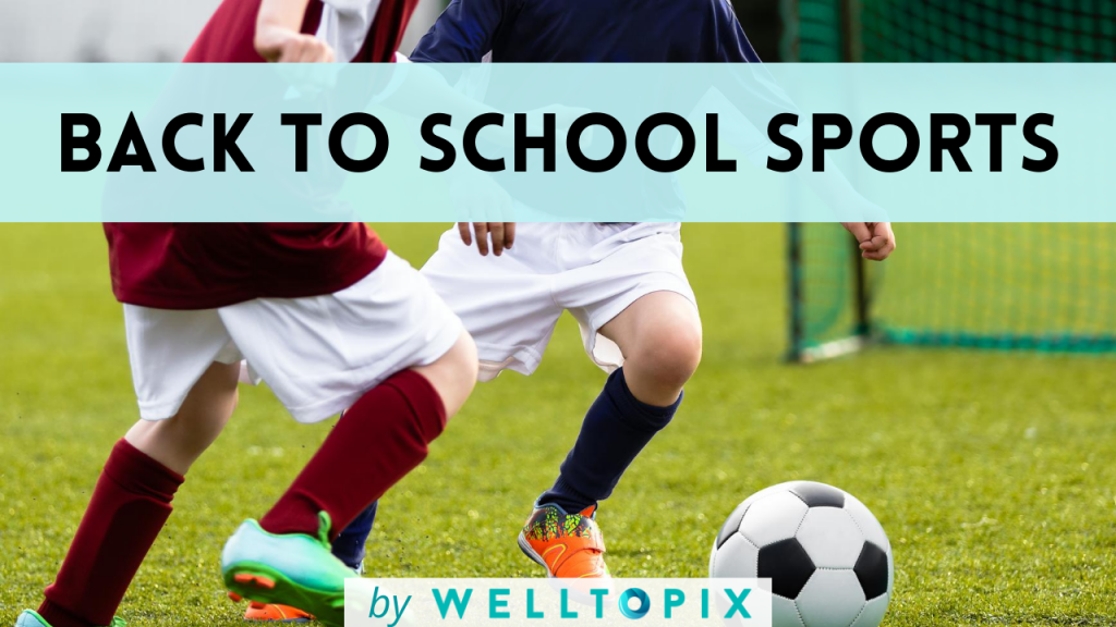 Back to School Sports